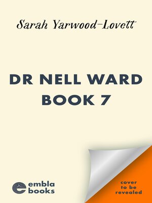 cover image of Dr Nell Ward Book 7